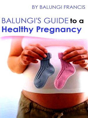 cover image of Balungi's Guide to a Healthy Pregnancy